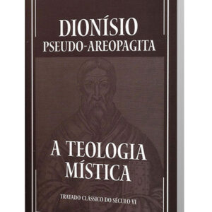 A Teologia Mística