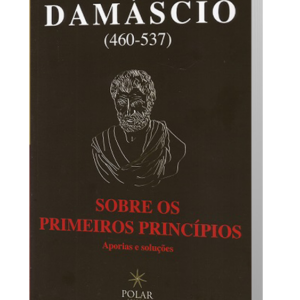 Sobre os Primeiros Princípios - Aporias e Soluções